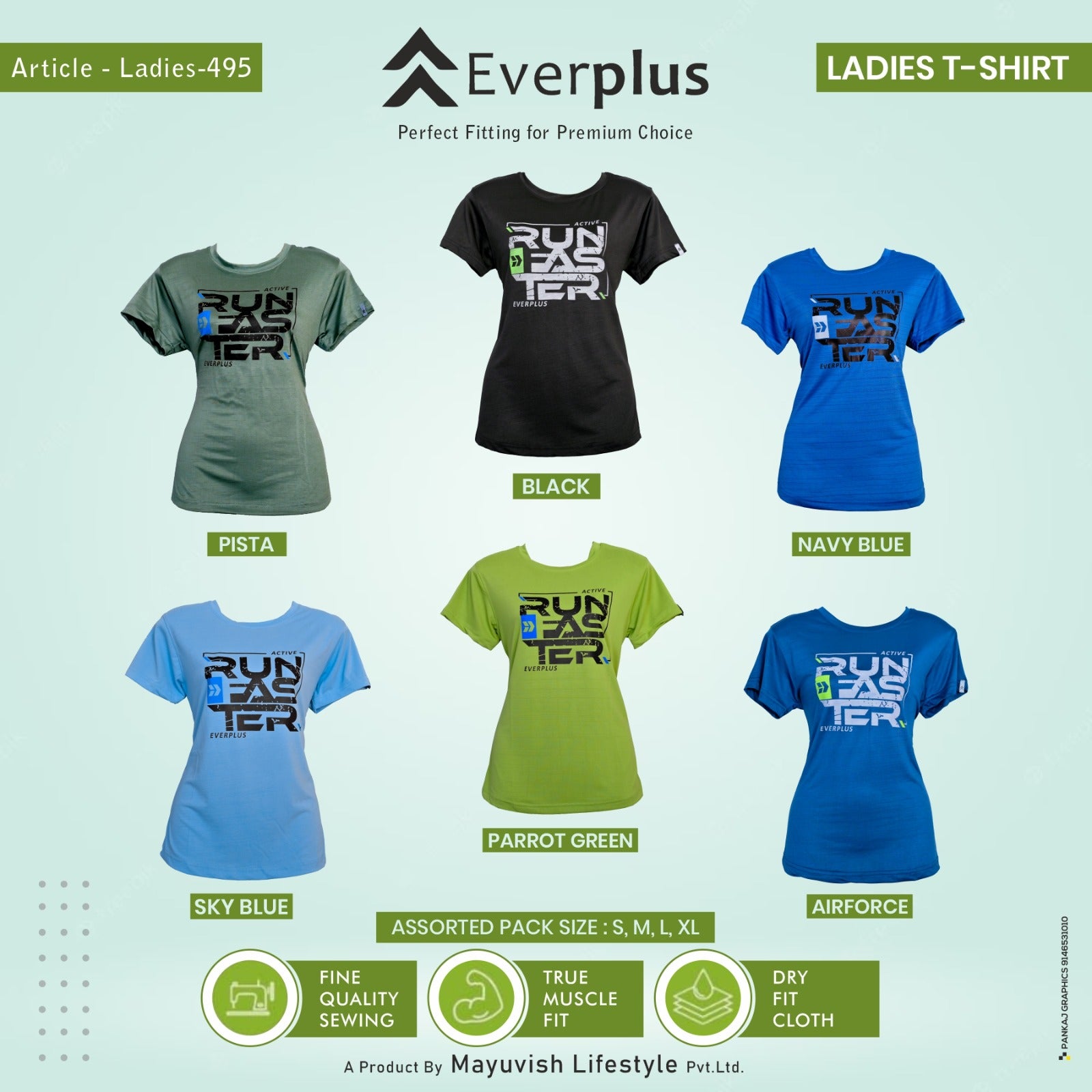 EVERPLUS LADIES LYCRA STRETCHABLE T-SHIRT 495